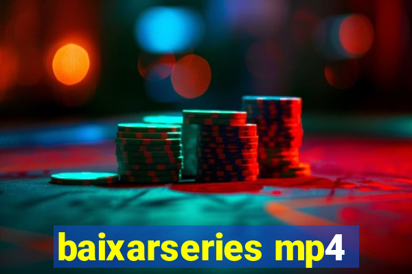 baixarseries mp4